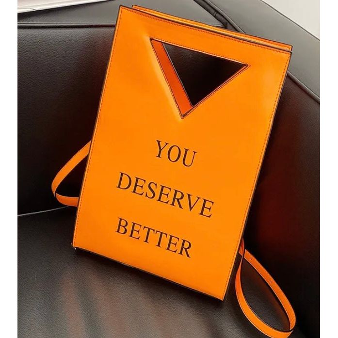 You Deserve Better