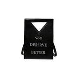 You Deserve Better BLK